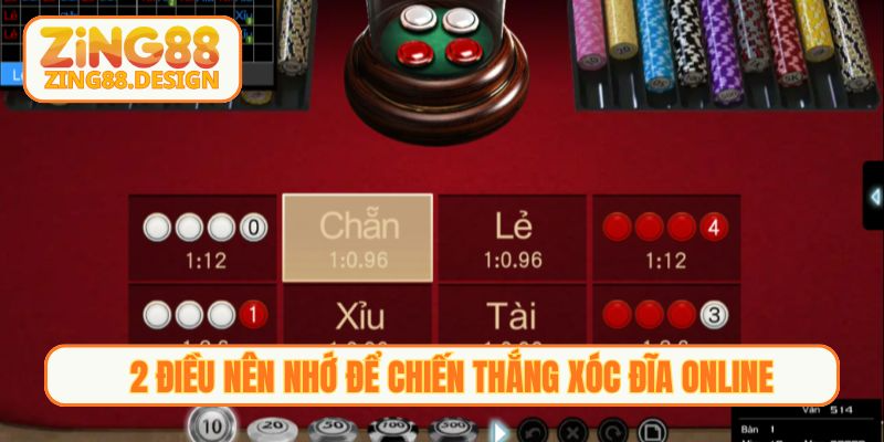 2 điều nên nhớ để chiến thắng xóc đĩa online