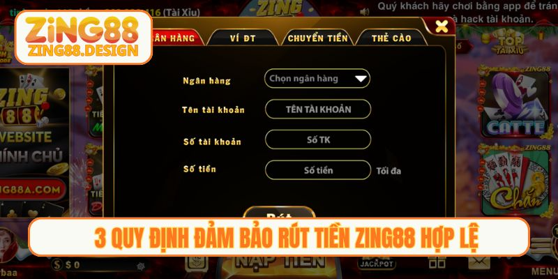 3 quy định đảm bảo rút tiền Zing88 hợp lệ