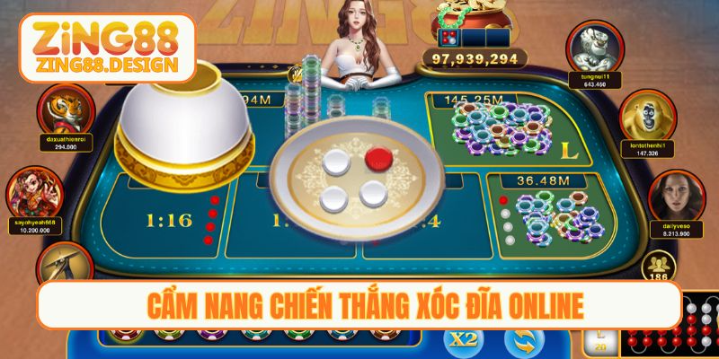 Cẩm nang chiến thắng xóc đĩa online