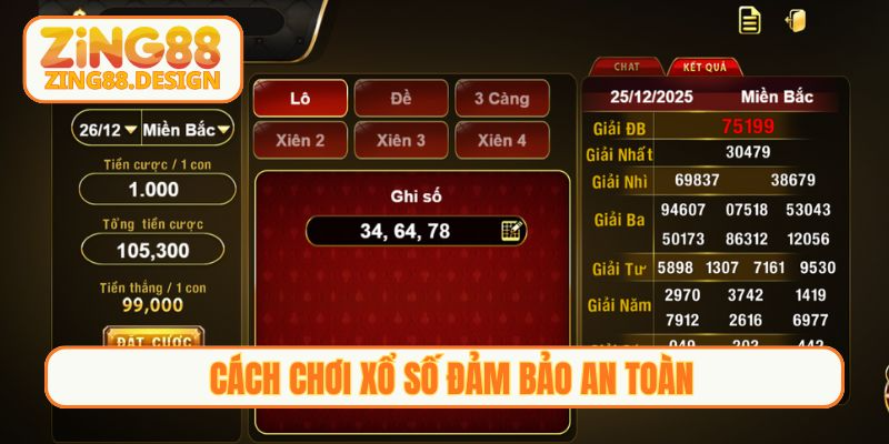 Cách chơi xổ số đảm bảo an toàn