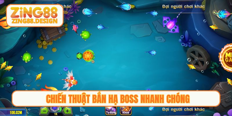 Chiến thuật bắn hạ Boss nhanh chóng