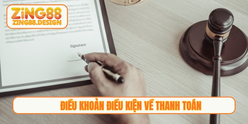 Điều khoản điều kiện về thanh toán