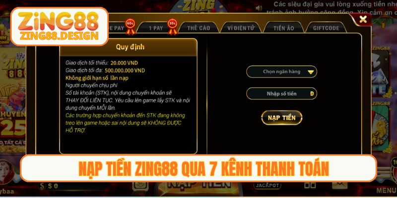 Nạp tiền Zing88 qua 7 kênh thanh toán