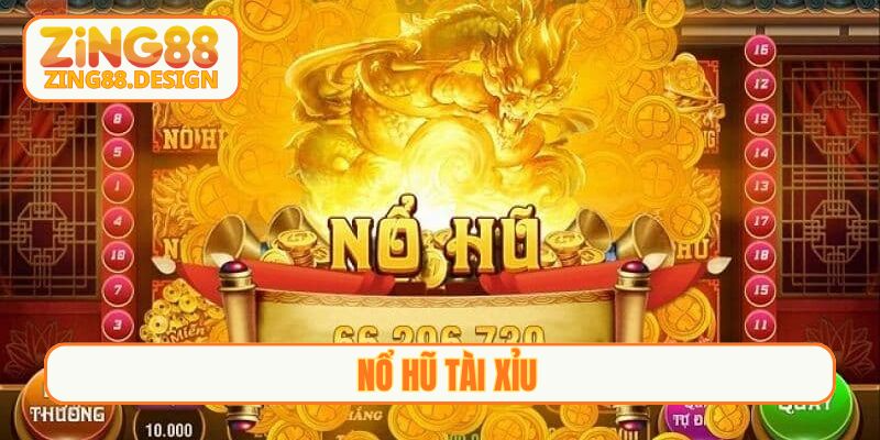 nổ hũ tài xỉu